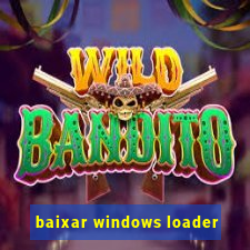 baixar windows loader